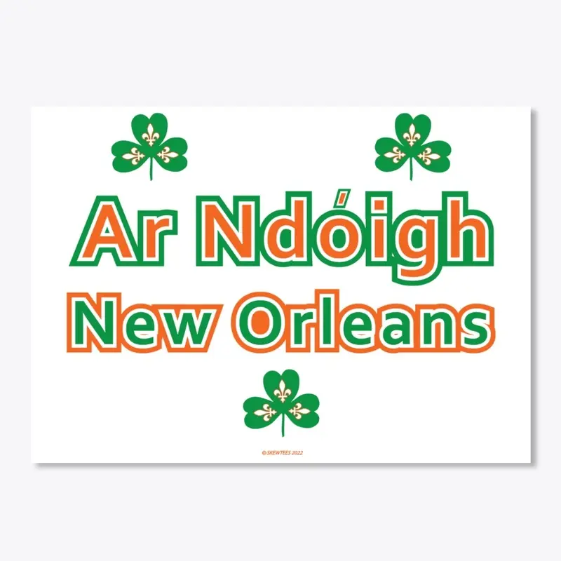 Naturally New Orleans-Irish